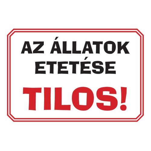 Az állatok etetése tilos